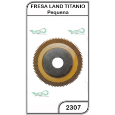 Fresa Land Titanio Pequena - 2307
