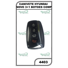 CANIVETE HYUNDAI NOVO  3+1  BOTOES COMP.-4403