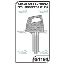 CHAVE YALE SOPRANO FECH SOBREPOR G - 1194  (10 UNIDADES)