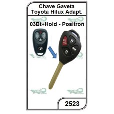 Chave Gaveta Toyota Hilux 03 Botões + Hold Adapt. Positron Completa - 2523