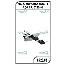 FECH. SOPRANO  MAÇ.  T  AÇO CR. 0720.01