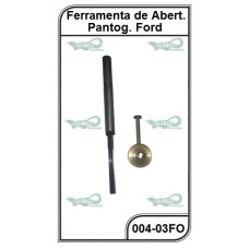 Ferramenta de Abertura Pantografica Ford - 004-03FO